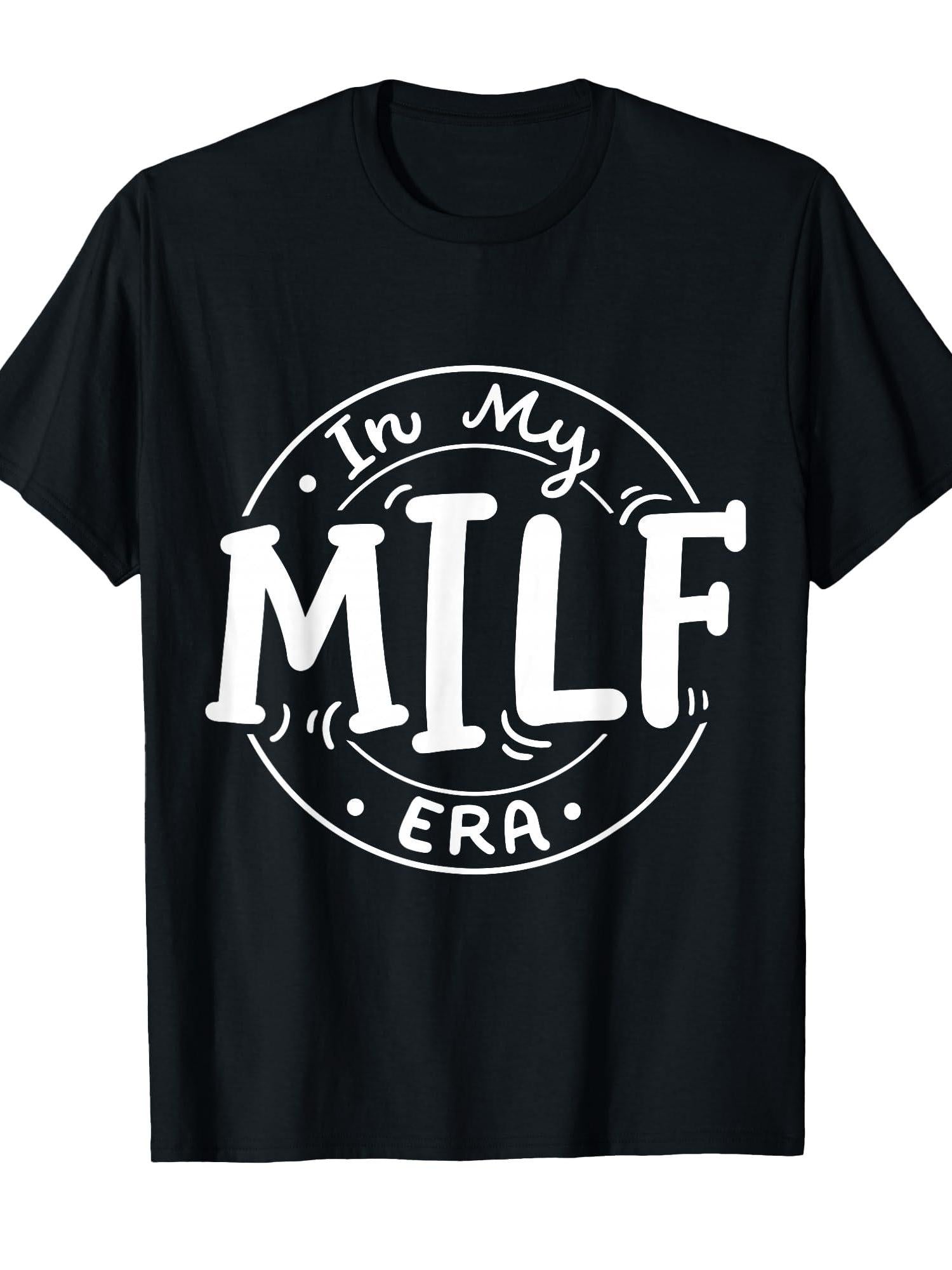 In My Milf Era T-shirt Milf 220gsm Cotton Round Neck Short Sleeve Casual Henley Shirt Men T-shirt