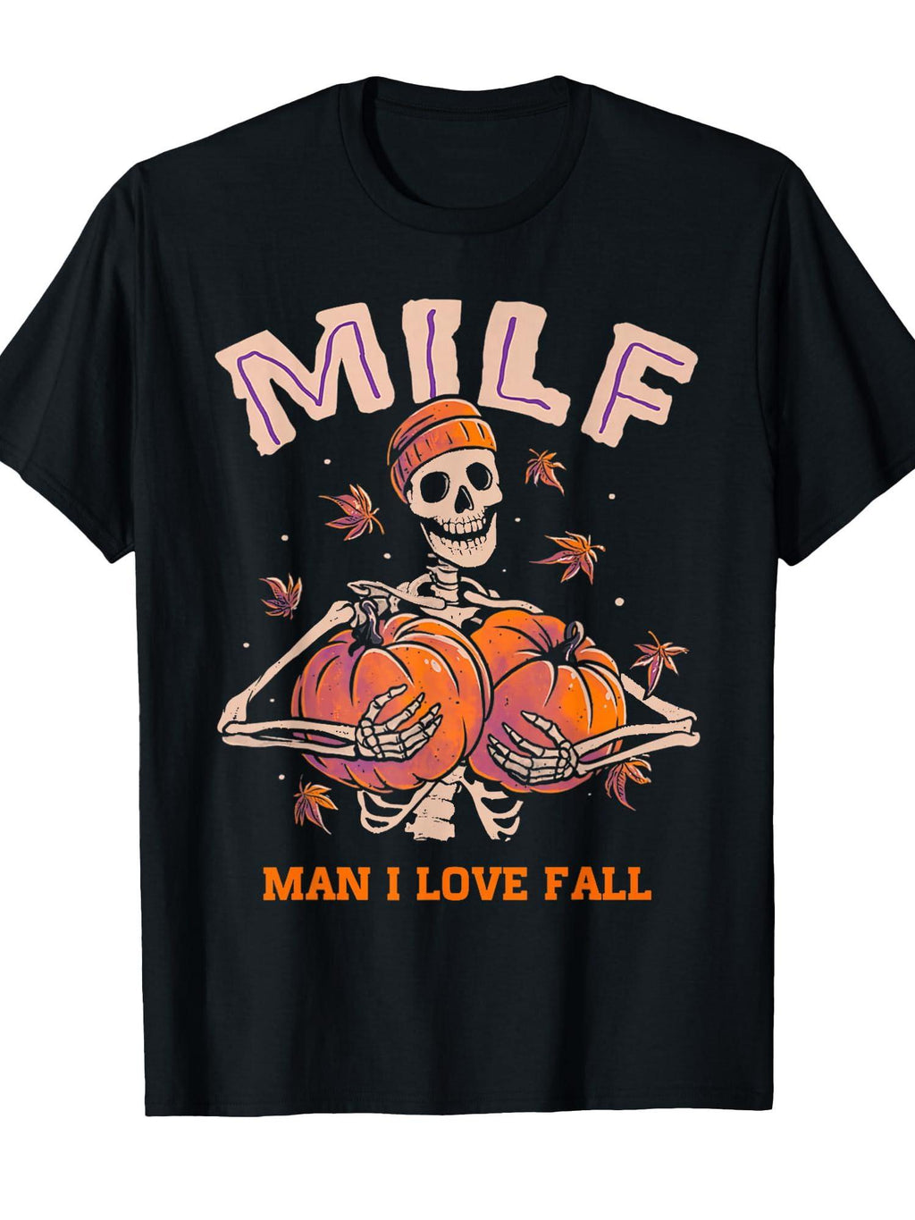 Milf Man I Love Fall Skeleton Pumpkin Thankgiving Funny T-shirt Milf 220gsm Cotton Round Neck Short Sleeve Casual Henley Shirt Men T-shirt