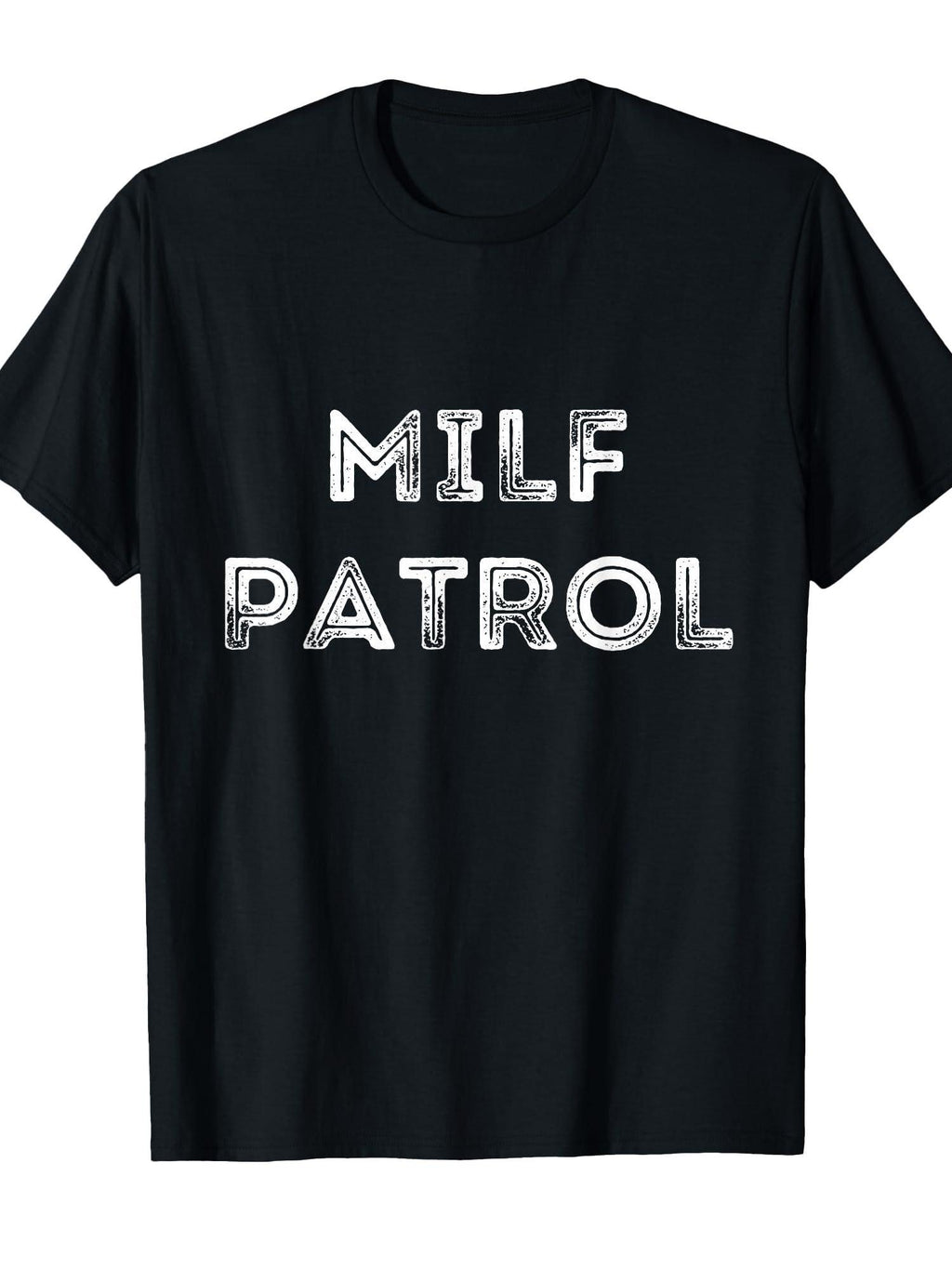Funny Milf Patrol Hot Moms Adult Men Humor Milfs Offensive T-shirt Milf 220gsm Cotton Round Neck Short Sleeve Casual Henley Shirt Men T-shirt