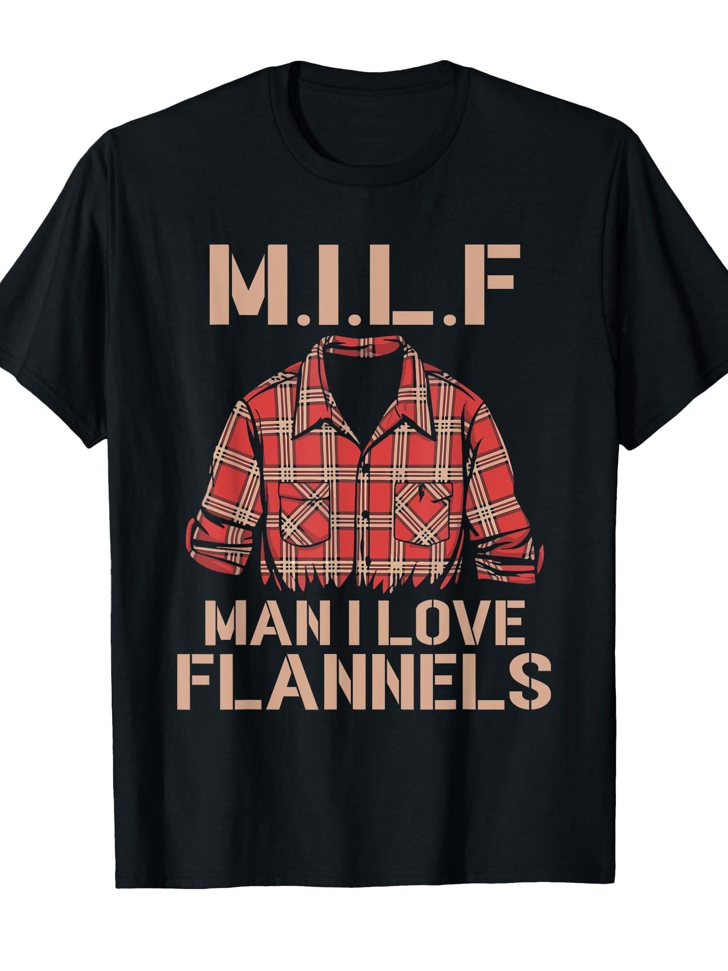 Milf Man I Love Flannels Funny T-shirt Milf 220gsm Cotton Round Neck Short Sleeve Casual Henley Shirt Men T-shirt