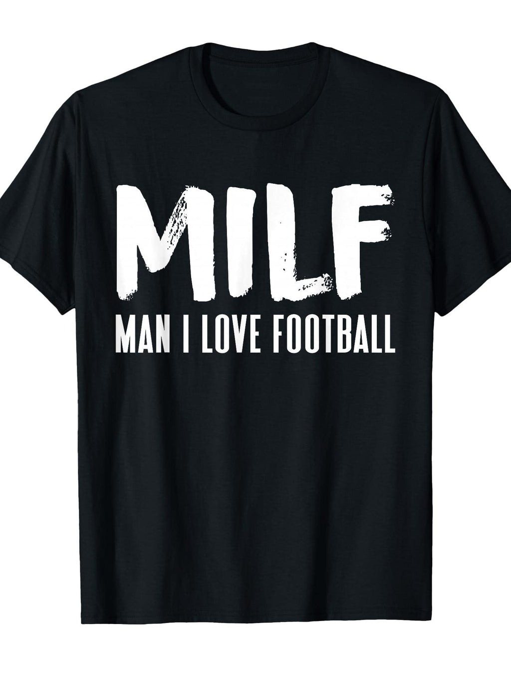 Milf Man I Love Football Funny Milf Adult Humor T-shirt Milf 220gsm Cotton Round Neck Short Sleeve Casual Henley Shirt Men T-shirt