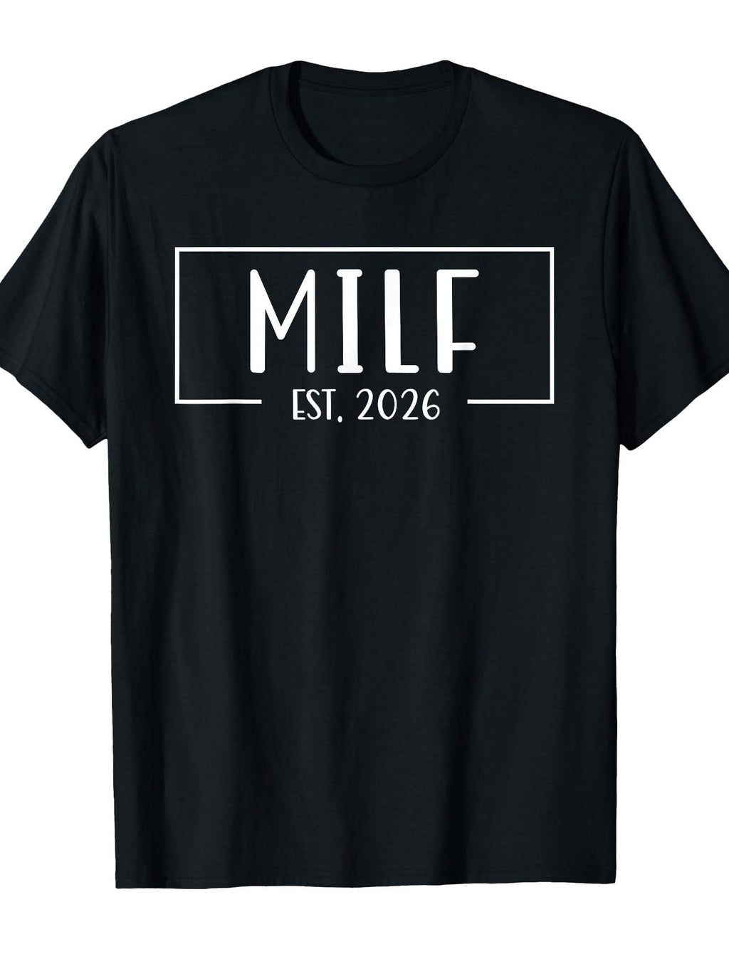 Upgraded To Milf Est. 2026 Soon To Be Mom Womens T-shirt Milf 220gsm Cotton Round Neck Short Sleeve Casual Henley Shirt Men T-shirt