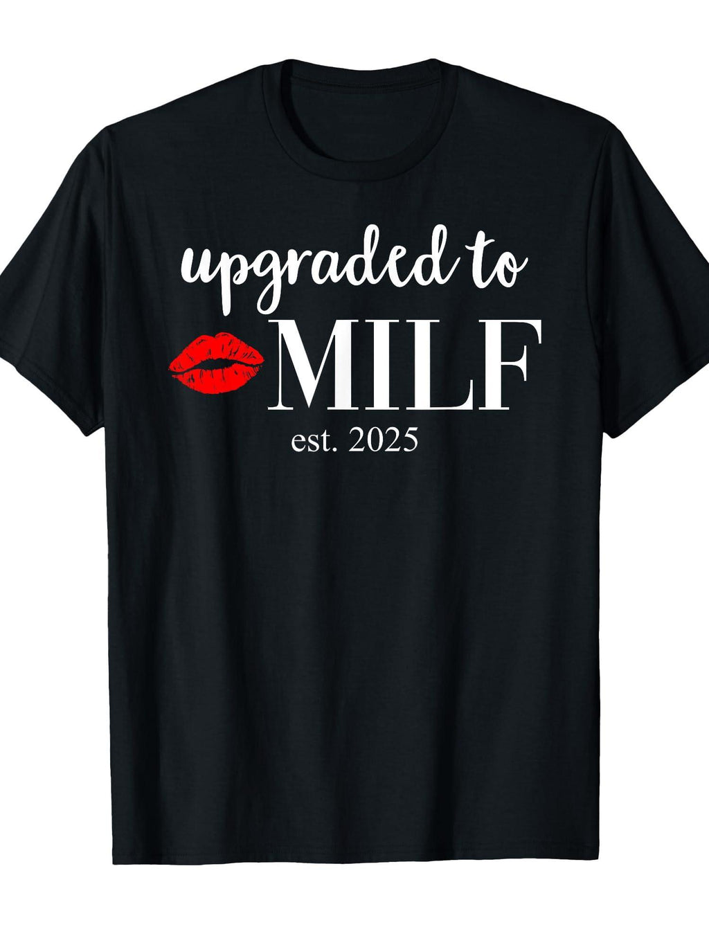 Milf Shirts For Women Soon To Be Mom Upgraded To Milf 2025 T-shirt Milf 220gsm Cotton Round Neck Short Sleeve Casual Henley Shirt Men T-shirt