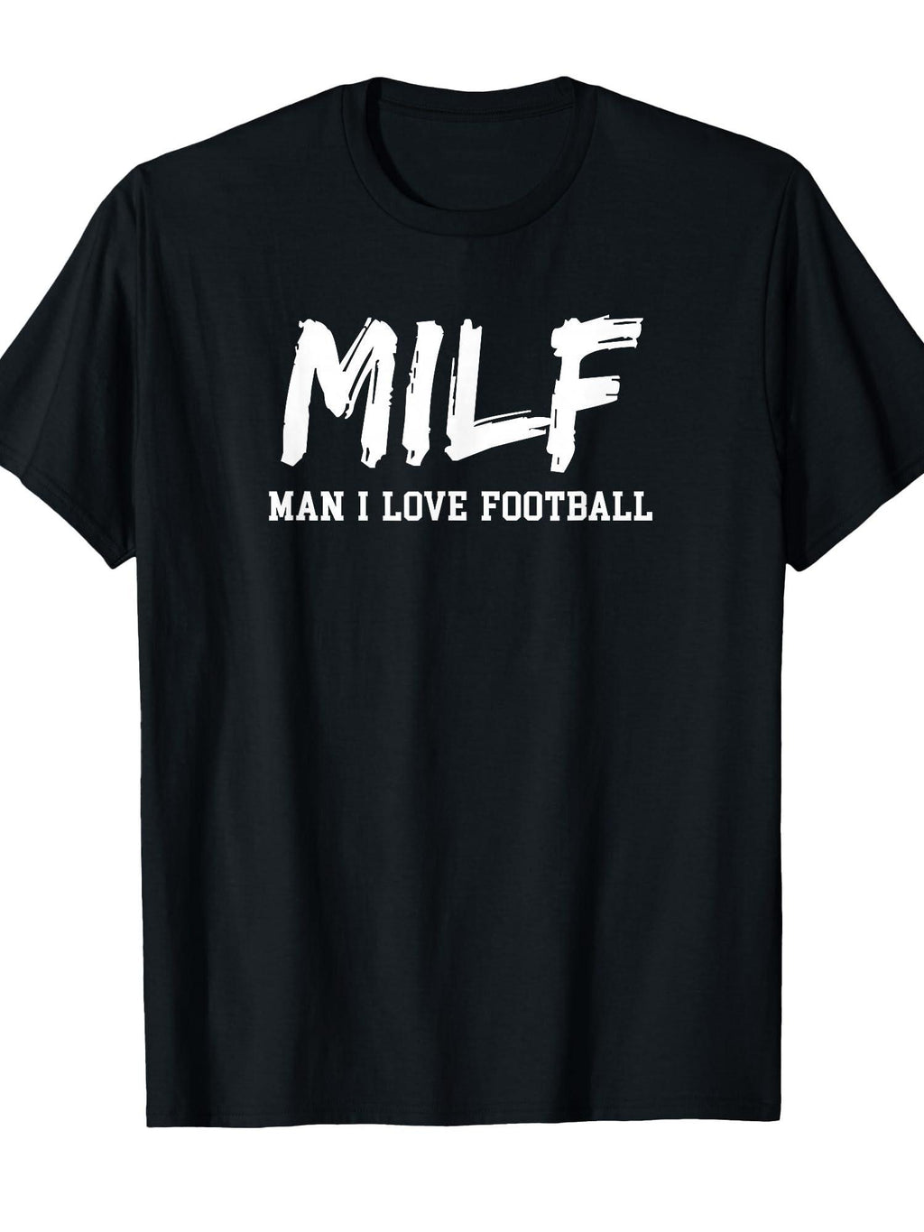 Man I Love Football Milf Funny Football T-shirt Milf 220gsm Cotton Round Neck Short Sleeve Casual Henley Shirt Men T-shirt